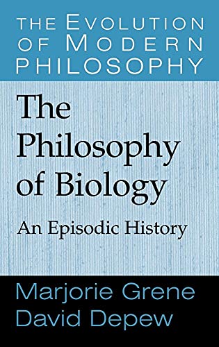 9780521643719: The Philosophy of Biology Hardback: An Episodic History (The Evolution of Modern Philosophy)