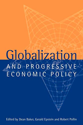 Beispielbild fr Globalization Progres Econom Policy zum Verkauf von Cambridge Rare Books