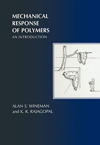 9780521644099: Mechanical Response of Polymers Paperback: An Introduction