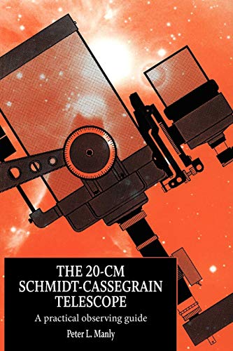 9780521644419: The 20-cm Schmidt-Cassegrain Telescope Paperback: A Practical Observing Guide