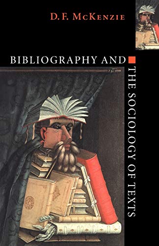 Imagen de archivo de Bibliography and the Sociology of Texts a la venta por BooksRun