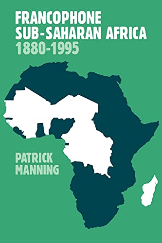 Beispielbild fr Francophone Sub-Saharan Africa 1880-1995 zum Verkauf von ThriftBooks-Dallas