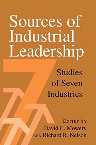 Stock image for Sources of Industrial Leadership : Studies of Seven Industries for sale by Better World Books