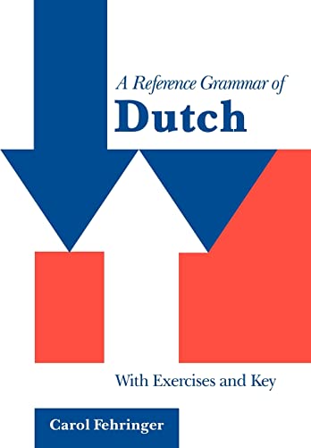9780521645218: A Reference Grammar of Dutch: With Exercises and Key (Reference Grammars)