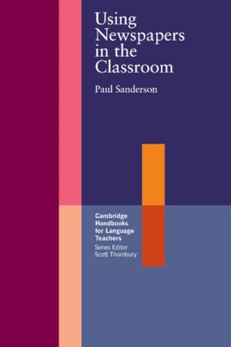 9780521645263: Using Newspapers in the Classroom (Cambridge Handbooks for Language Teachers) - 9780521645263