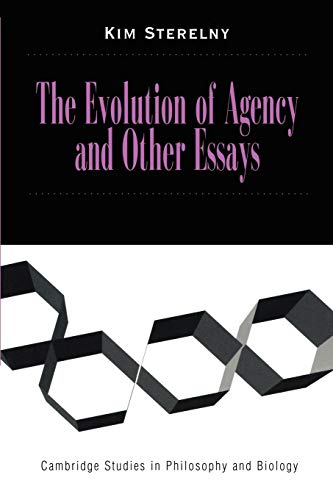 Imagen de archivo de The Evolution of Agency and Other Essays (Cambridge Studies in Philosophy and Biology) a la venta por ThriftBooks-Atlanta