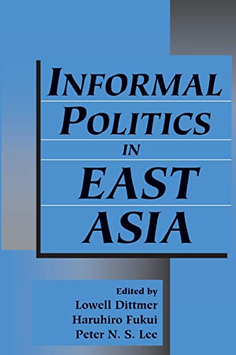 Beispielbild fr Informal Politics in East Asia zum Verkauf von medimops