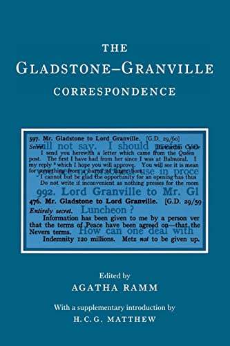 Stock image for The Gladstone-Granville Correspondence (Camden Classic Reprints) for sale by MusicMagpie