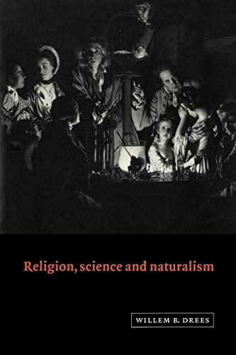 Stock image for Religion, Science and Naturalism for sale by BASEMENT BOOKS