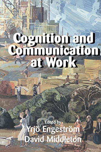 Imagen de archivo de Cognition & Communication at Work a la venta por SecondSale