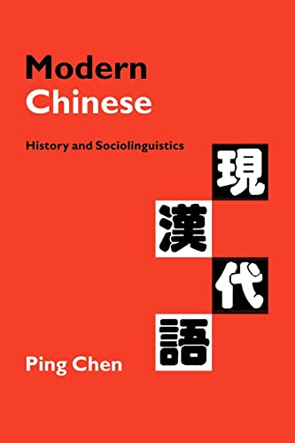 9780521645720: Modern Chinese Paperback: History and Sociolinguistics