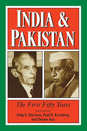 Beispielbild fr India and Pakistan: The First Fifty Years (Woodrow Wilson Center Press) zum Verkauf von Wonder Book