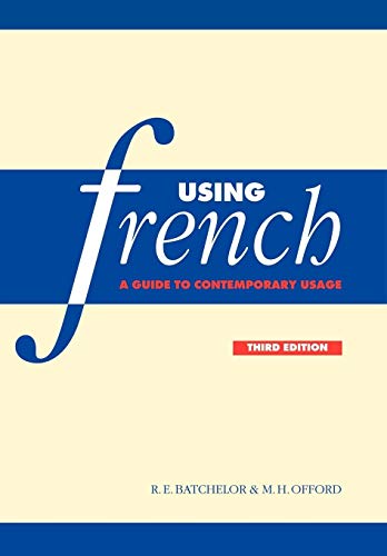 Stock image for Using French: A Guide to Contemporary Usage for sale by HPB-Red