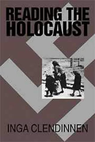 Imagen de archivo de Reading the Holocaust a la venta por Half Price Books Inc.