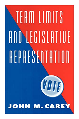 Beispielbild fr Term Limits and Legislative Representation zum Verkauf von Better World Books