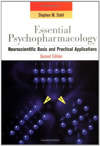 Beispielbild fr Stahl's Essential Psychopharmacology : Neuroscientific Basis and Practical Applications zum Verkauf von Better World Books