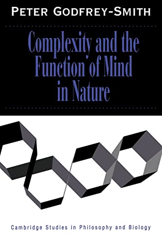 Beispielbild fr Complexity and the Function of Mind in Nature (Cambridge Studies in Philosophy and Biology) zum Verkauf von Antiquariaat Schot