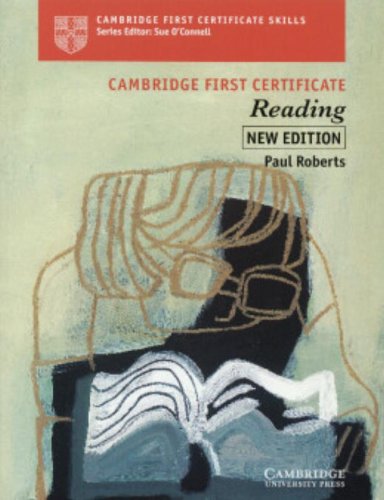 Cambridge First Certificate Reading Student's book (Cambridge First Certificate Skills) (9780521646567) by Roberts, Paul