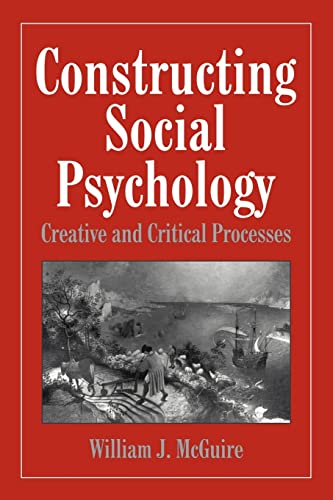 Stock image for Constructing Social Psychology: Creative and Critical Aspects for sale by Chiron Media