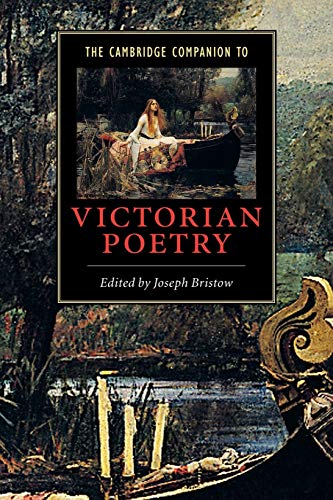 Beispielbild fr The Cambridge Companion to Victorian Poetry (Cambridge Companions to Literature) zum Verkauf von AwesomeBooks