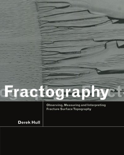9780521646840: Fractography Paperback: Observing, Measuring and Interpreting Fracture Surface Topography