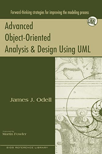 Beispielbild fr Advanced Object-Oriented Analysis and Design Using UML zum Verkauf von Better World Books