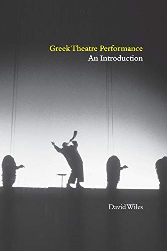 Beispielbild fr Greek Theatre Performance: An Introduction zum Verkauf von WorldofBooks
