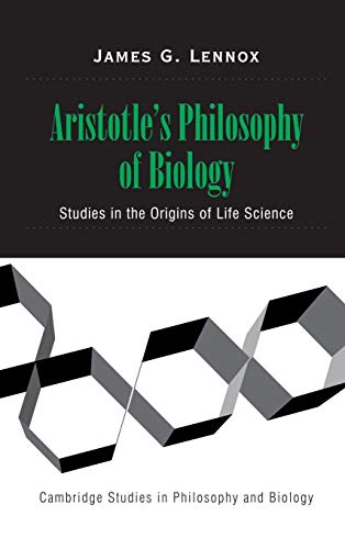 9780521650274: Aristotle's Philosophy of Biology: Studies in the Origins of Life Science