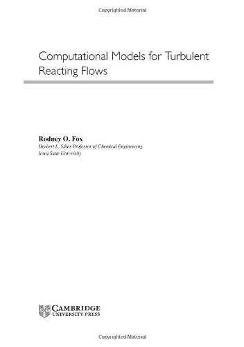 9780521650496: Computational Models for Turbulent Reacting Flows (Cambridge Series in Chemical Engineering)
