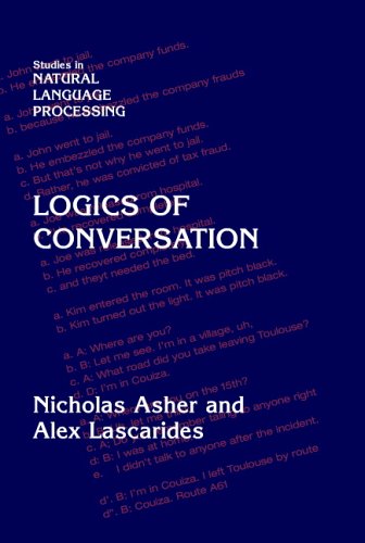 Imagen de archivo de Logics of Conversation (Studies in Natural Language Processing) a la venta por HPB-Red