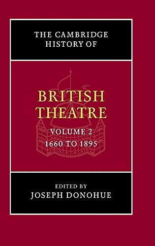 Stock image for The Cambridge History of British Theatre: Volume 2 for sale by AwesomeBooks