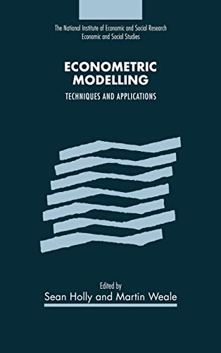 9780521650694: Econometric Modelling Hardback: Techniques and Applications: 41 (National Institute of Economic and Social Research Economic and Social Studies, Series Number 41)