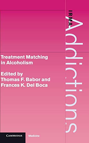 Imagen de archivo de Treatment Matching in Alcoholism a la venta por ThriftBooks-Dallas