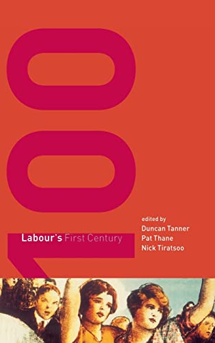 9780521651844: Labour's First Century