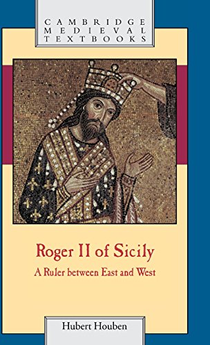 9780521652087: Roger Ii Of Sicily: A Ruler between East and West