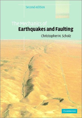 9780521652230: The Mechanics of Earthquakes and Faulting