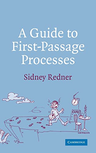 9780521652483: A Guide to First-Passage Processes Hardback