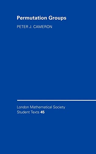 9780521653022: Permutation Groups Hardback: 45 (London Mathematical Society Student Texts, Series Number 45)