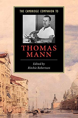 Stock image for The Cambridge Companion to Thomas Mann (Cambridge Companions to Literature) for sale by ThriftBooks-Dallas