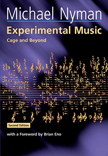 Stock image for Experimental Music: Cage and Beyond. (Music in the Twentieth Century) for sale by Antiquariat  >Im Autorenregister<
