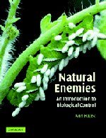 Beispielbild fr Natural Enemies: An Introduction to Biological Control zum Verkauf von Books of the Smoky Mountains