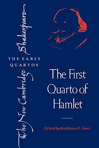 The First Quarto of Hamlet (The New Cambridge Shakespeare: The Early Quartos) - Shakespeare, William