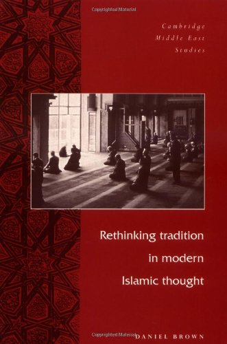 Stock image for Rethinking Tradtn Mod Islamic Thght (Cambridge Middle East Studies) for sale by Chiron Media