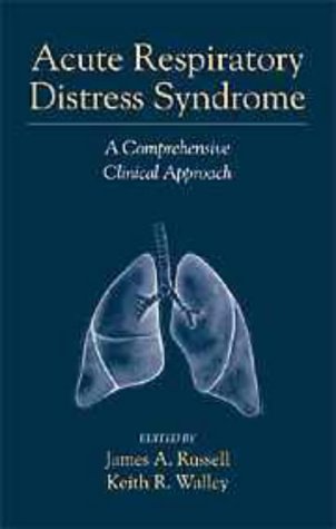 Beispielbild fr Acute Respiratory Distress Syndrome : A Comprehensive Clinical Approach zum Verkauf von Better World Books