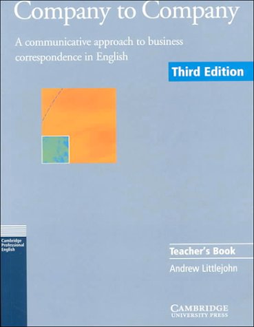 9780521654111: Company to Company Teacher's book: A Communicative Approach to Business Correspondence in English