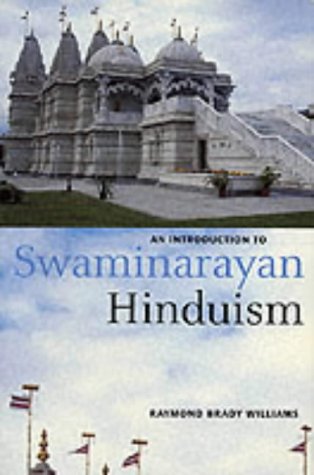 9780521654227: An Introduction to Swaminarayan Hinduism (Introduction to Religion)