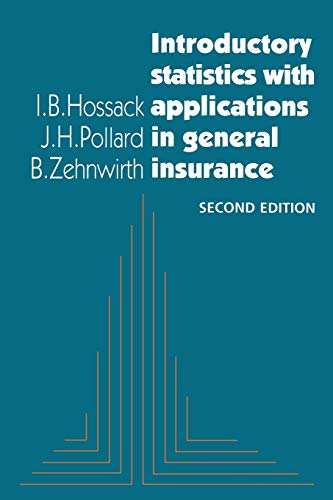 Stock image for Introductory Statistics with Applications in General Insurance for sale by Better World Books