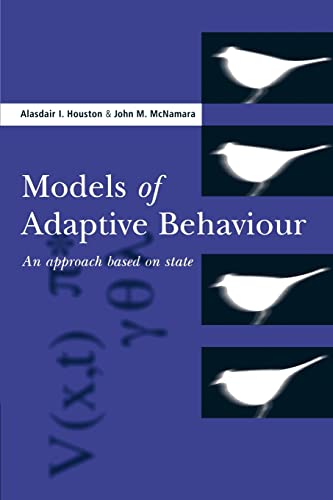 Beispielbild fr Models of Adaptive Behaviour : An Approach Based on State zum Verkauf von Better World Books