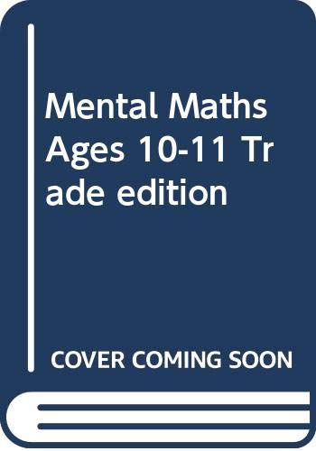 Beispielbild fr Mental Maths Ages 10-11 Trade edition zum Verkauf von WorldofBooks