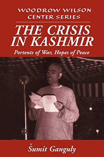 Beispielbild fr The Crisis in Kashmir : Portents of War, Hopes of Peace zum Verkauf von Better World Books